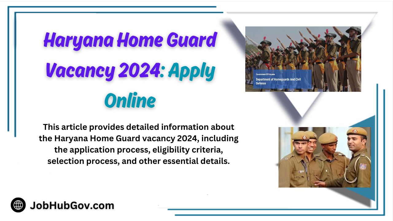 Haryana Home Guard Vacancy 2024