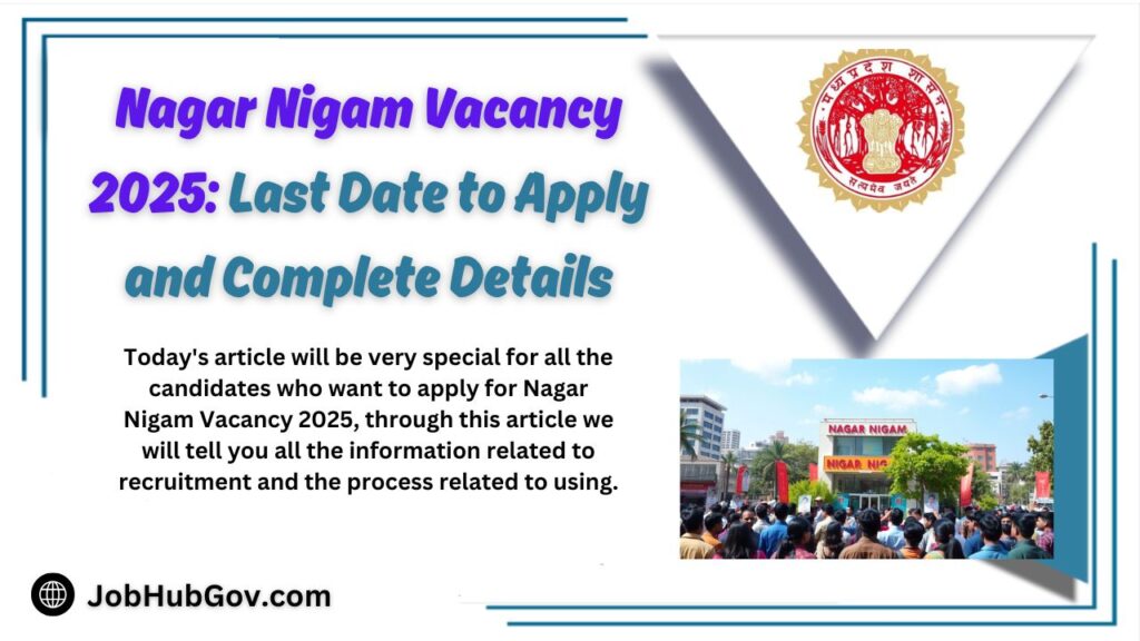 Nagar Nigam Vacancy 2025