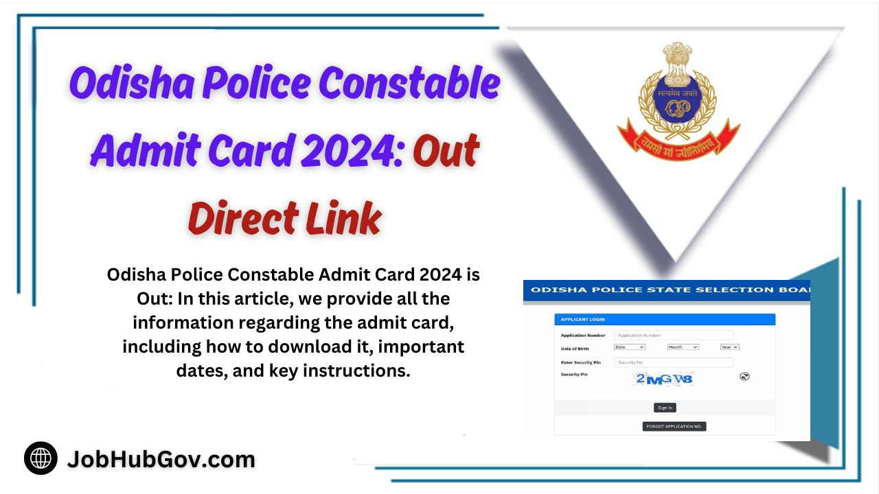 Odisha Police Constable Admit Card 2024