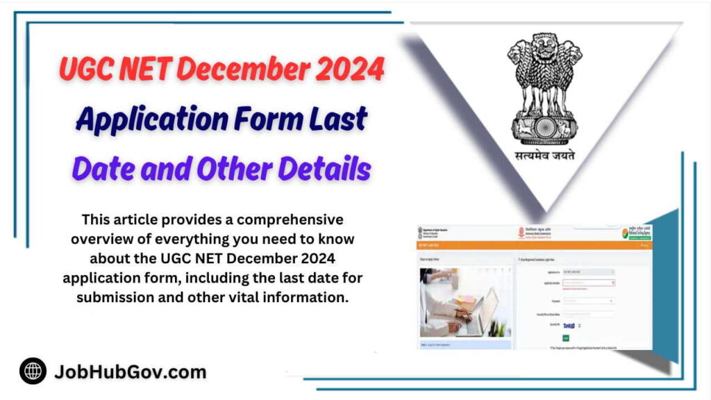 UGC NET December 2024 Application Form