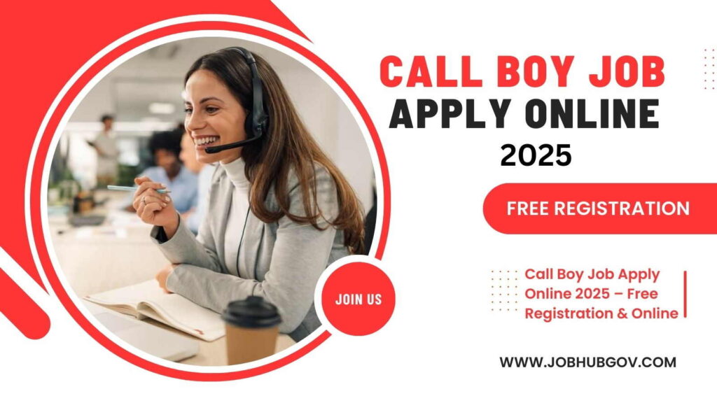 Call Boy Job Apply Online