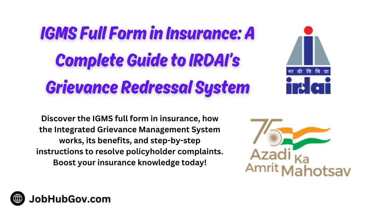 IGMS Full Form in Insurance